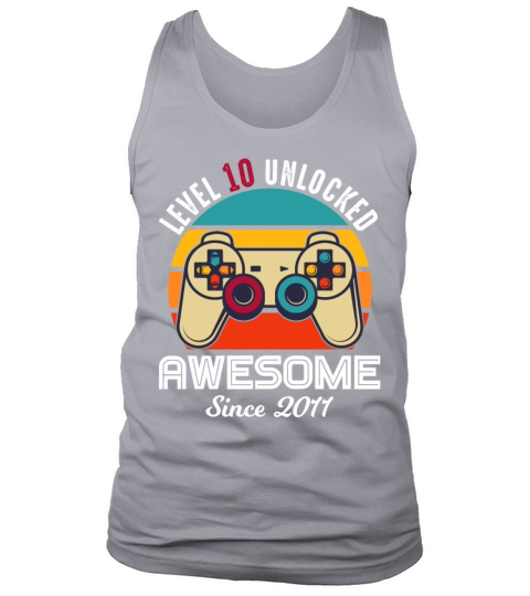Level 10 Unlocked Birthday Awesome Since 2011 Men's Tank Top