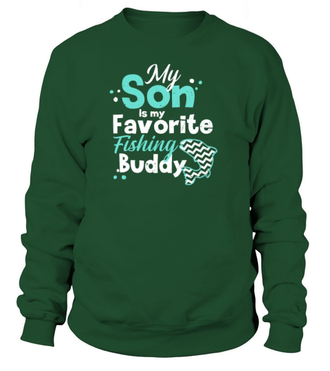 Dad Fishing Son Favorite Buddy Gift Women's Sweatshirt