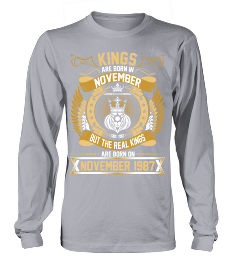 The Real Kings Are Born On November 1987 Women's Long Sleeve