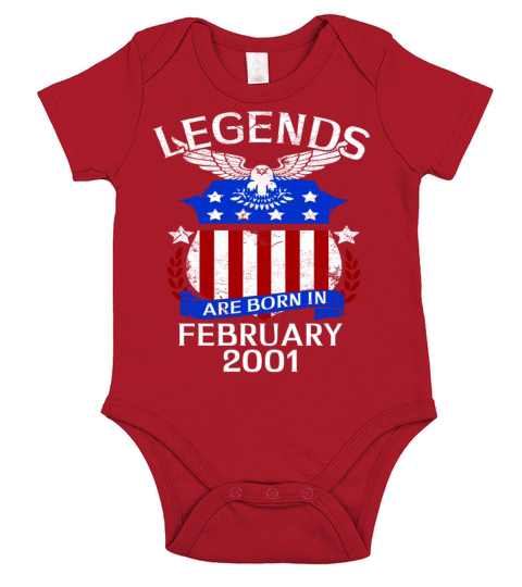 Legends Are Born In February 2001 Short Sleeve Baby One-Piece