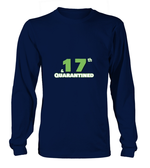 17th birthday Quarantine Women's Long Sleeve