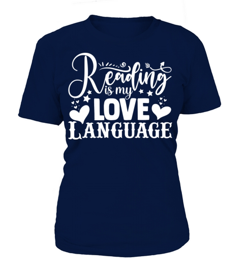 reading is my love language shirt T-Shirt Woman