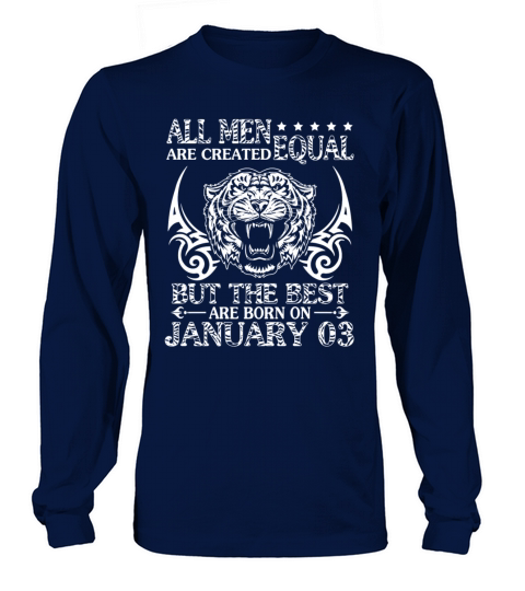 All Men Are Created Equal The Best Are Born On Jan Women's Long Sleeve