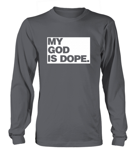 My God is Dope - Faithful Millennial Christian Men's Long Sleeve