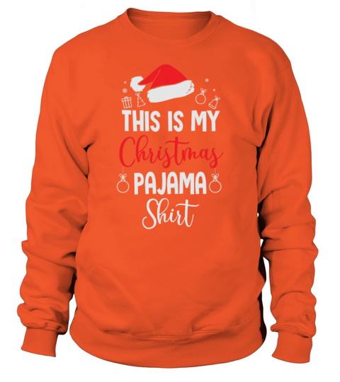 This Is My Christmas Pajama Shirt Funny Christmas Men's Sweatshirt