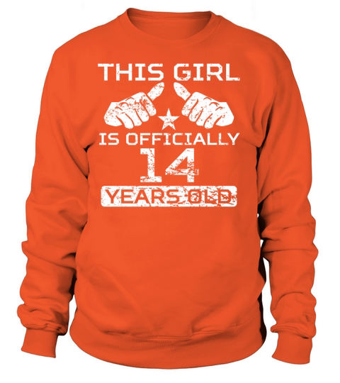 This Girl Is Officially 14 Years Old Women's Sweatshirt