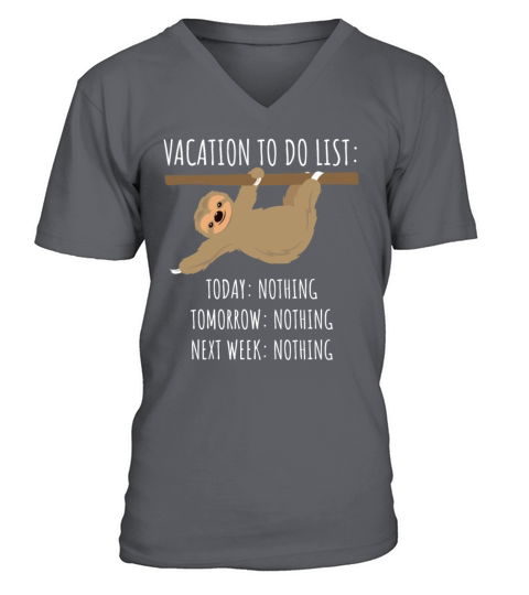 Sloth Vacation To Do List Gift Men's V-Neck T-shirt