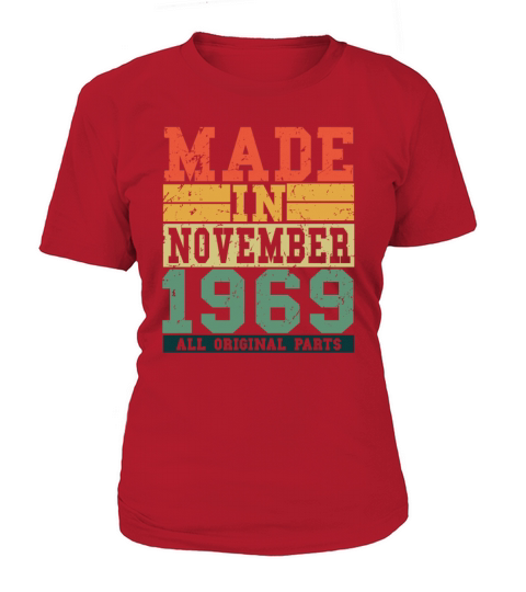 1969 Birthday November Vintage Saying Women's T-Shirt