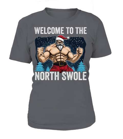Welcome To North Swole Santa Muscle Workout Christ Women's T-Shirt
