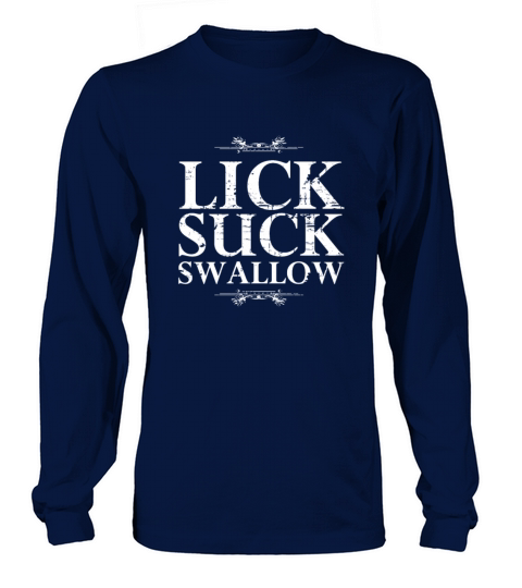 Lick Suck Swallow Vintage Schniblow funny gift kin Women's Long Sleeve