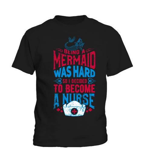 Mermaid Nurse nurse gift medicine Nursing Hospital Kids T-Shirt