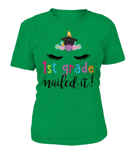 1st Grade Nailed It Shirt Unicorn Graduation Women's T-Shirt