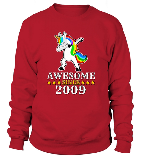 AWESOME SINCE 2009 UNICORN Women's Sweatshirt