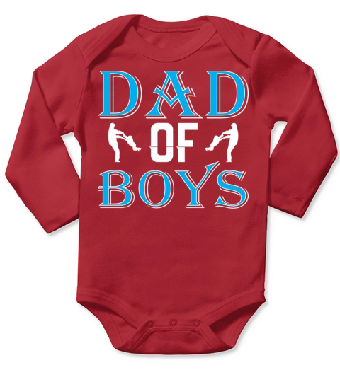 Dad Of Boys Happy Fathers Day Long Sleeve Baby One-Piece