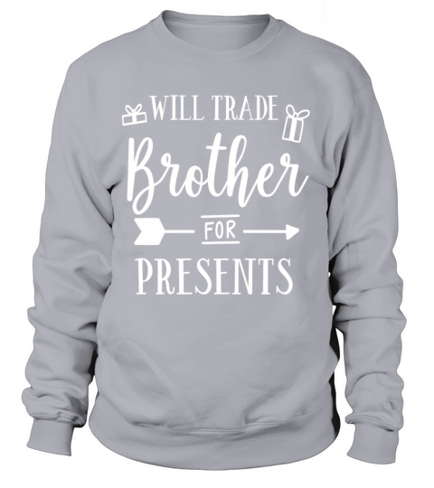 Family Trade Brother For Present Sister Siblings Women's Sweatshirt