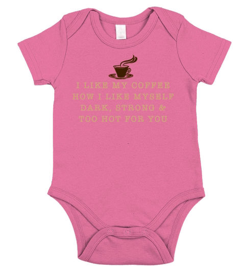 cool coffee quote gift idea Short Sleeve Baby One-Piece
