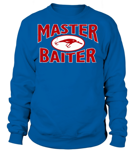 Master Baiter Lure Funny Women's Sweatshirt