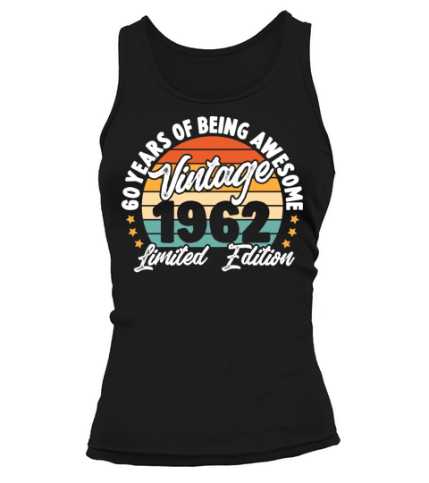 Vintage Gift Birthday 60 Years For Borns 1962 Tank top Woman