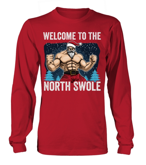 Welcome To North Swole Santa Muscle Workout Christ Women's Long Sleeve