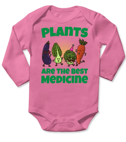 Plants Are The Best Medicine Long Sleeve Baby One-Piece