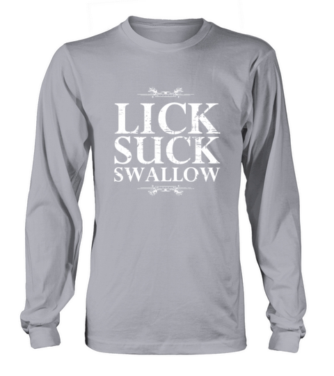 Lick Suck Swallow Vintage Schniblow funny gift kin Men's Long Sleeve