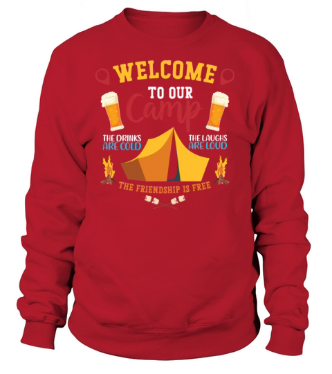 Camping Tent Welcome To Our Camp Women's Sweatshirt