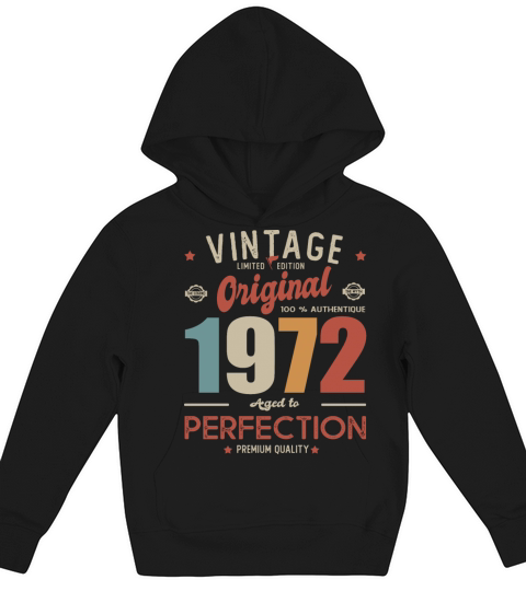 1972 Viintage original 50th birthday Kids Hoodie