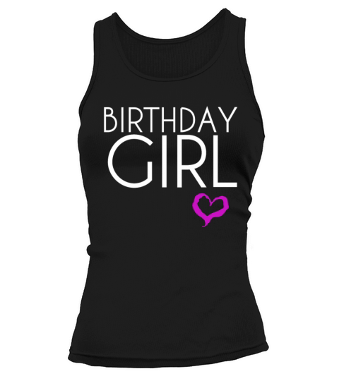birth day girl Tank top Woman