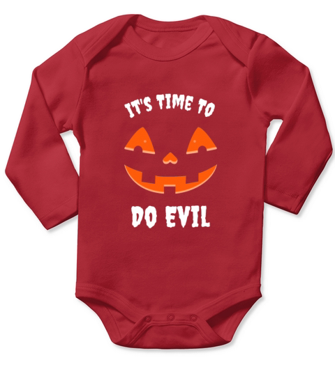 Its Time to do evil Pumpkin Jack O Long Sleeve Baby One-Piece
