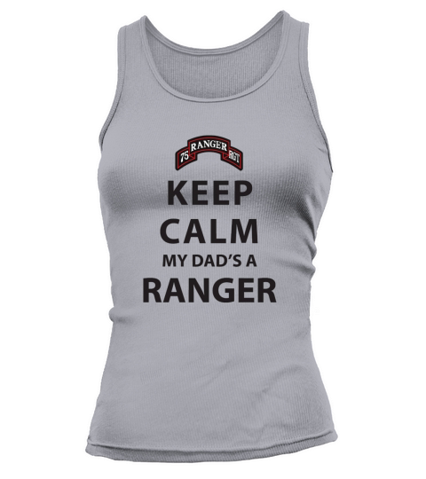 Keep Calm My Dads A Ranger Tank top Woman