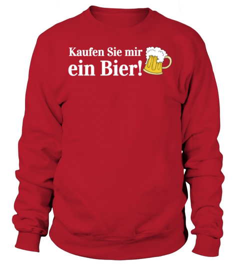Buy Me a Beer Funny Oktoberfest German Beer Stein Women's Sweatshirt
