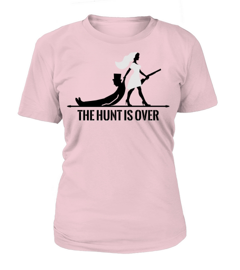 the hunt is over bachelorette bachelor party bride Women's T-Shirt