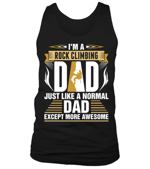 Im A Rock Climbing Dad Tank Top Unisex