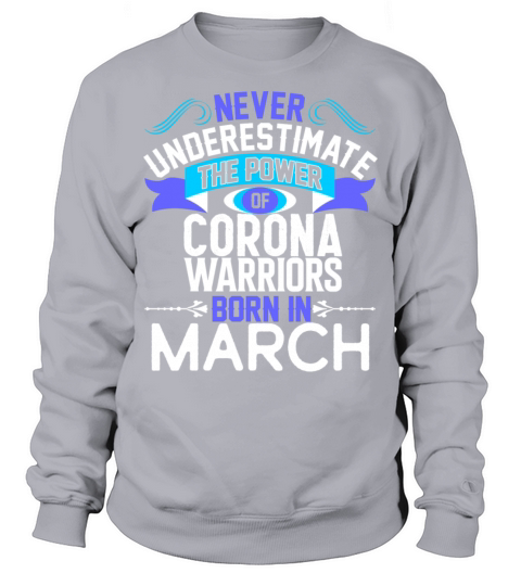 Never Underestimate The Power WOMEN BORN IN MARCH Men's Sweatshirt