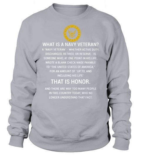 What is a navy veteran that is honor Women's Sweatshirt