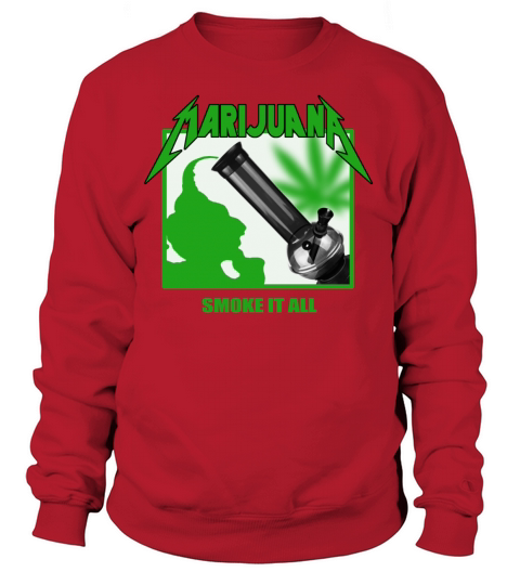 420 - Smoke It All Women's Sweatshirt