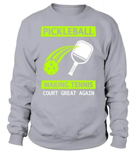 Tennis pickleball making tennis court Great Again Women's Sweatshirt