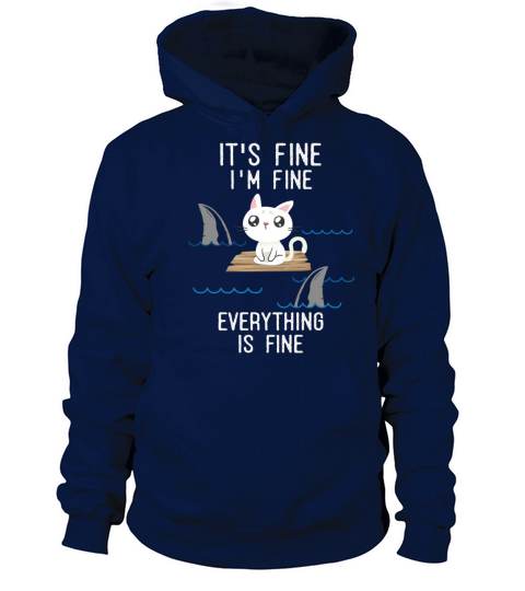 its fine i am fine everything is fine Women's Hoodie