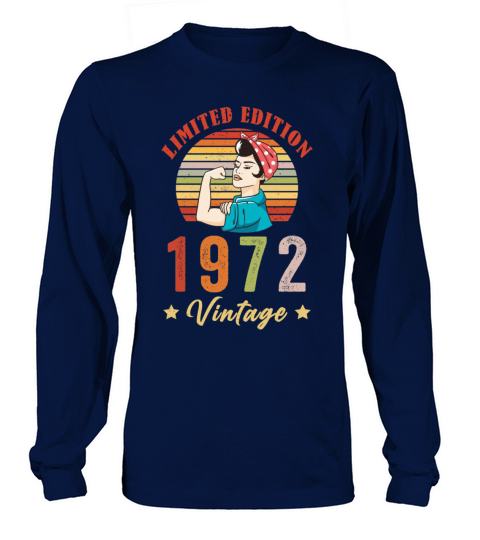Retro Vintage 1972 50th Birthday Limited Edition Long sleeved Unisex