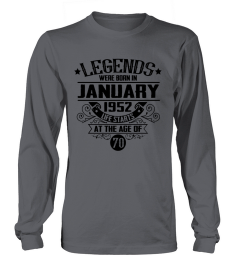 legends were born in January 1952 Women's Long Sleeve