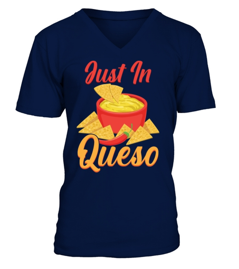 Cheese Queso Cinco De Mayo Nacho Mexican Food Men's V-Neck T-shirt