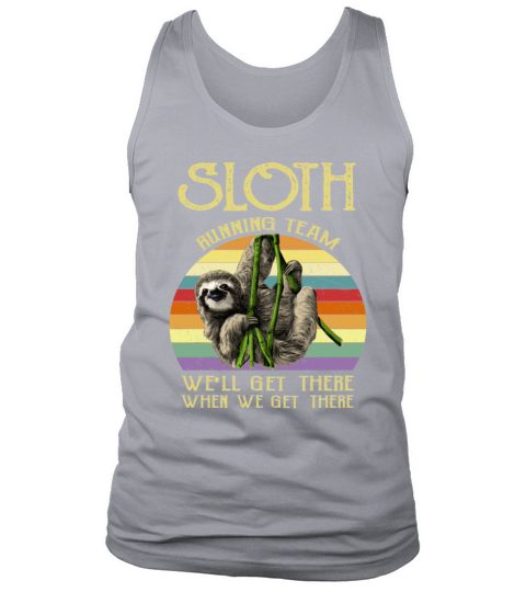 Vintage Sloth Running Team We ll Get There Funny Men's Tank Top