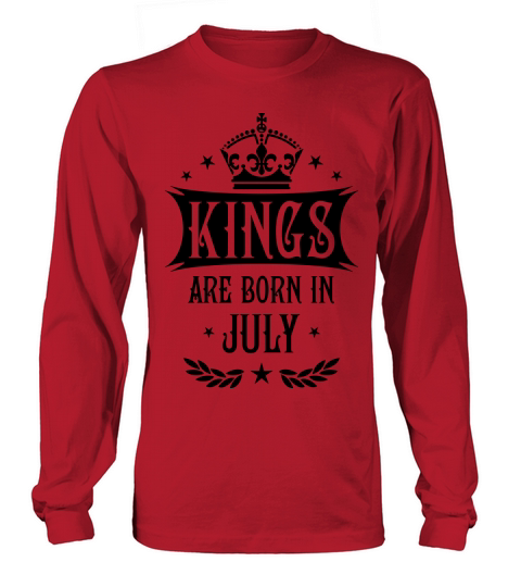 18 Kings are born in July King Happy Birthday Men's Long Sleeve