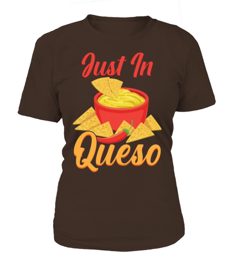 Cheese Queso Cinco De Mayo Nacho Mexican Food Women's T-Shirt
