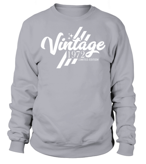 50th Birthday Vintage 1972 Sweatshirt Unisex