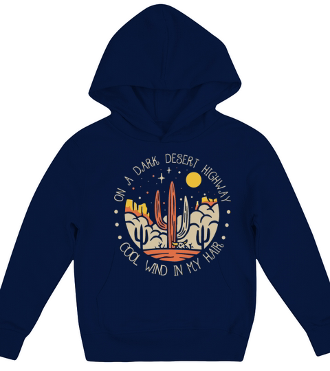 on a dark desert highway cool wind in my hair camp Kids Hoodie