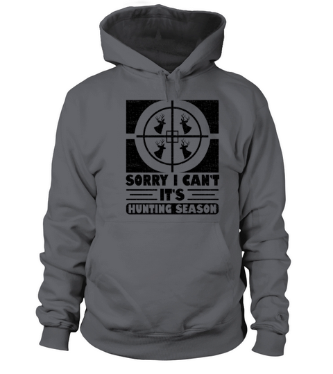 Hunter I Cant Its Hunting Season Women's Hoodie
