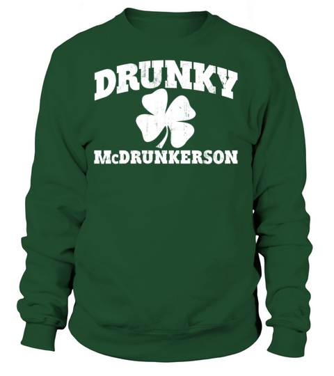 DRUNKY McDRUNKERSON Women's Sweatshirt