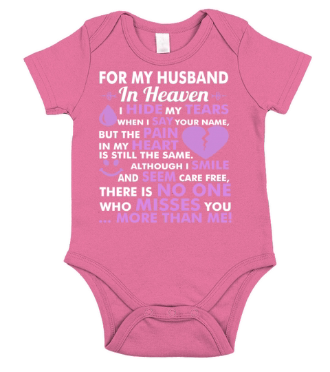 For My Husband In Heaven Miss You More Than Me Tshirt Short Sleeve Baby One-Piece