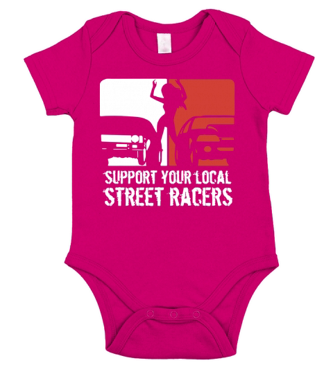 support your local street racers t-shirts Short Sleeve Baby One-Piece